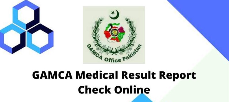 GAMCA Medical Result Report 2024 Check Online