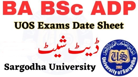 Sargodha University Date Sheet 2024 ADP BA MA Check Online