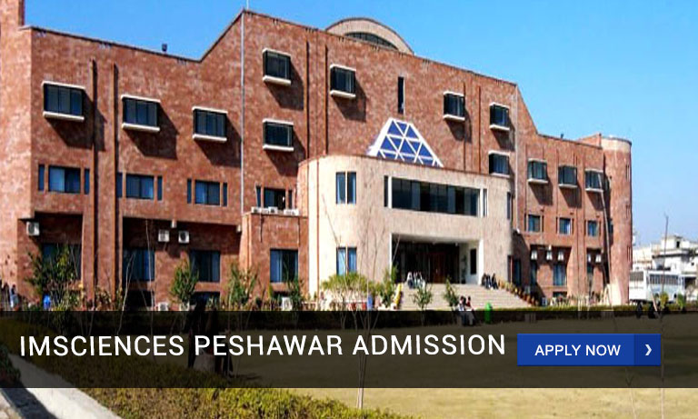 IMSciences Peshawar Admission 2024 Apply Online Fee Structure