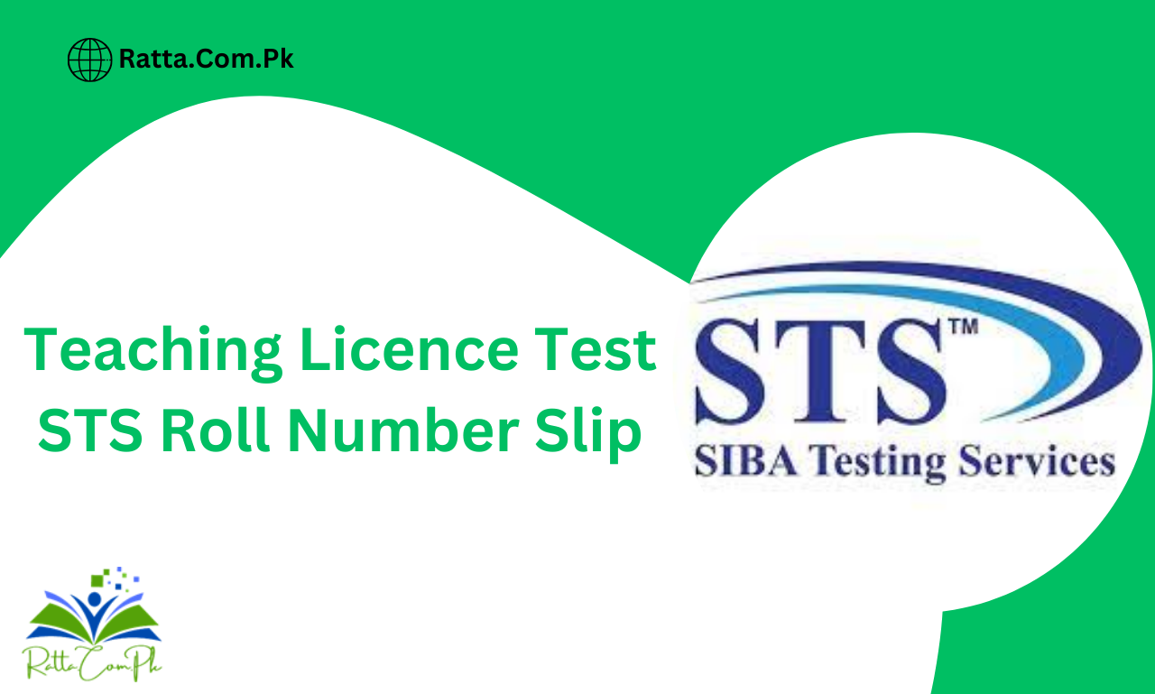 Teaching Licence Test STS Roll Number Slip 2025 Download