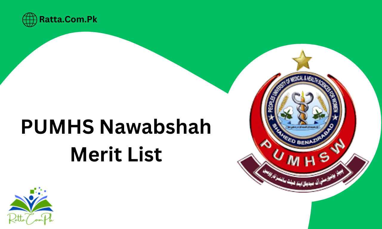 PUMHS Nawabshah Merit List 2024 1st 2nd 3rd PDF Download